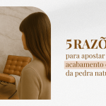 5 razões para apostar no acabamento escovado da pedra natural